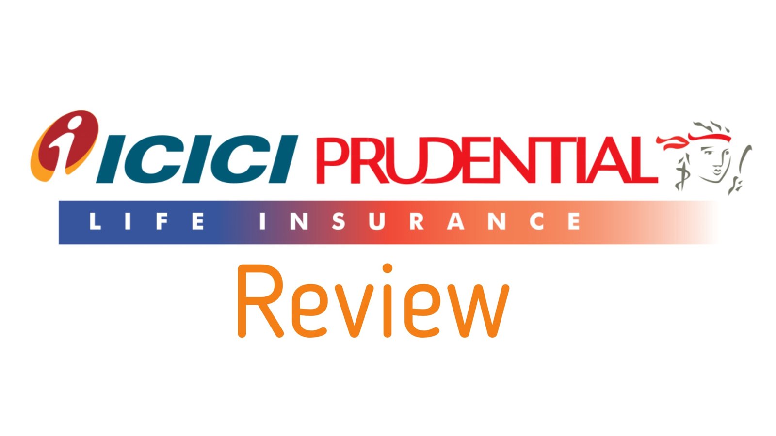 ICICI Prudential Life Insurance Review - Journalism Guide